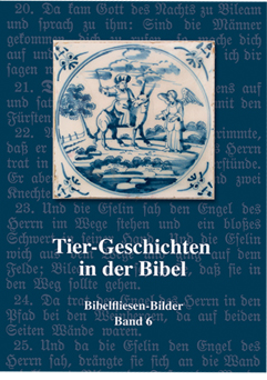 Band 6 Tier-Geschichten in der Bibel